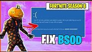 Fortnite Chapter 2 Season 8 - How To Fix BSOD(Blue Screen of Death) While Playing Fortnite 2021