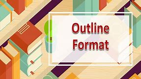 Outline Format: Different Types of Organizing and Writing Papers – Wr1ter