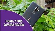 Nokia 7 Plus Camera Review A Good All-rounder