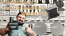 Worksharp Roller Sharpener from Dull To Razor Sharp in Minutes!