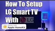 LG Smart TV How to Setup With Apple HomeKit