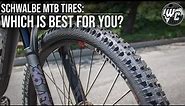 Schwalbe MTB Tire Guide: Which is Right for You?
