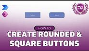 How To Make Rounded And Square Buttons In Power Apps