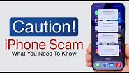 Warning! iPhone Has A Serious Scam Problem