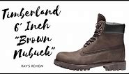 Timberland 6' Premium "Medium Brown Nubuck Boots" On Feet Review