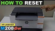 HP LaserJet M208dw Printer RESET To factory Defaults.