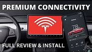 Upgrading to Tesla's Premium Connectivity ... Is it Worth It ?? FULL REVIEW and INSTALLATION
