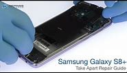 Samsung Galaxy S8+ Take Apart Repair Guide - RepairsUniverse