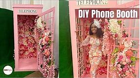HOW TO BUILD A PHONE BOOTH: Cute Backdrop Ideas - Pink Phonebooth with Flowers