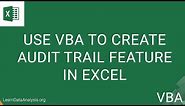 Create Audit Trail in Excel | Excel VBA Tutorial