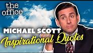 Michael Scott Inspirational Quotes - The Office US