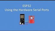 Tech Note 081 - ESP32 Using the Hardware Serial Ports