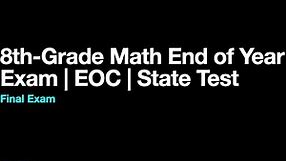 Grade 8 Math | EOC | Final Exam | 8th Grade Math Test Review