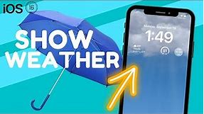 How To Show Weather on iPhone Lock Screen iOS 16