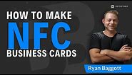 How to Create a Digital Business Card Using NFC Tags (Dec 2021)