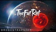 TheFatRat - Xenogenesis (Outro Song)