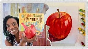 The Big Apple: NYC Book Read Aloud & Realistic Apple Drawing