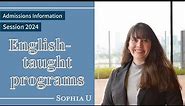 【Sophia University】Admissions information 2024 for English-taught programs