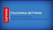 How To – Touchpad Settings in Windows 10, 8, 7 (ThinkPad)