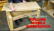 How to Make a Folding Mobile Workbench
