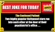 BEST JOKE FOR TODAY 😂 The Confused Patient 🤣#jokes #funny #funnyvideo #joke 😂 #comedyvideo