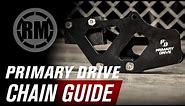 Primary Drive Motorcycle Chain Guide