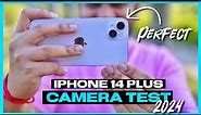 iPhone 14 Plus Camera Test in 2024 | Perfect Cameras | Videos & Photos Samples | Camera Review