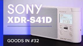 Goods In #32 - Sony XDR-S41D DAB/FM Digital Radio