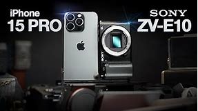 iPhone 15 Pro vs Sony ZV-E10 - Which Camera is Better for Video?
