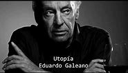 Utopía-Eduardo Galeano