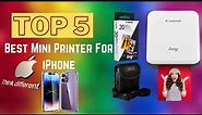 Top 5 Best Mini Printer For iPhone
