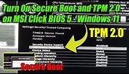 How to Turn On Secure Boot and TPM 2.0 on MSI Click BIOS 5 - For Windows 11