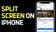 How To Split Screen On iPhone iOS 17