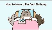 Pusheen: How to Have a Perfect Birthday
