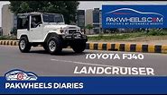 Toyota Land Cruiser FJ40 Jeep: Price, Specs & Features | PakWheels Diaries