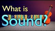 What is Sound? The Fundamental Science Behind Sound