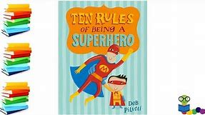 Ten Rules of Being a Superhero - Kids Books Read Aloud