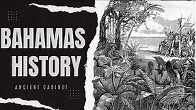 The Bahamas | Bahamas history documentary | history of the Bahamas