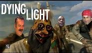 Dying Light Experience