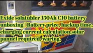 Exide 150ah c10 battery unboxing/Exide battery and microteck pcu details/Exide battery unboxing