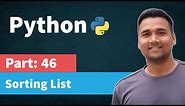 Sorting python List | [Part 46] Python Tutorial for Beginners in Hindi