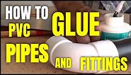 How to glue PVC Pipes and Fittings (Solvent Cement)