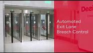 Automated Exit Lane Breach Control Overview