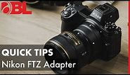 Nikon FTZ Adapter- Autofocus Performance | BL Quick Tips