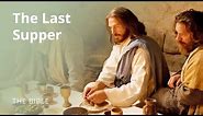 John 13 | The Last Supper | The Bible
