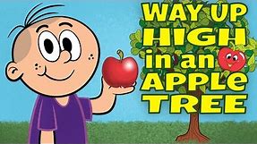Way Up High in an Apple - Apple Song for Kids - Children's Song by The Learning Station