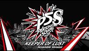Keeper of Lust - Scramble - Persona 5 Scramble: The Phantom Strikers
