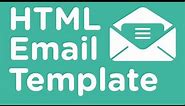 Responsive HTML Email Template Tutorial