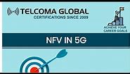 NFV in 5G | Network Functions Virtualization in 5G by TELCOMA Global