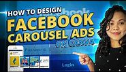 How To Design Facebook Carousel Ads [Canva Tutorial]